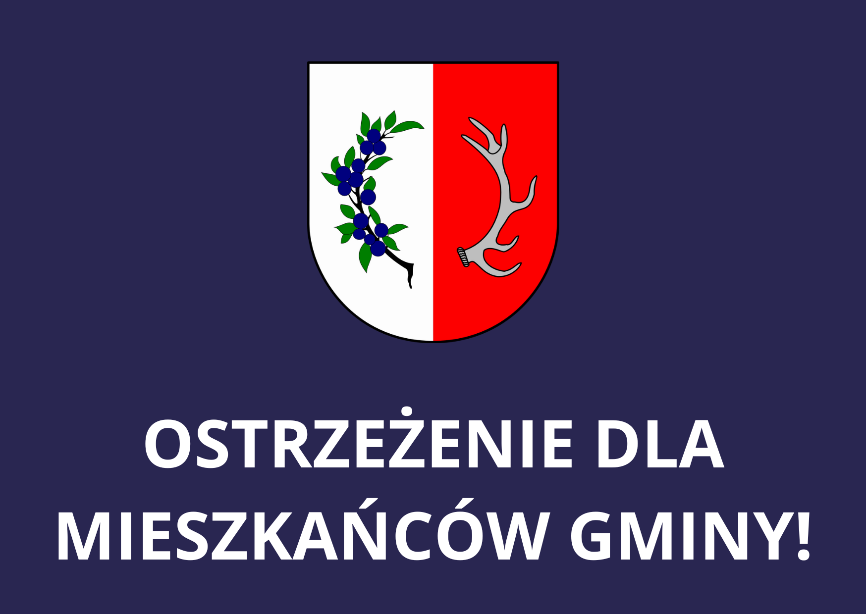 grafika z napisem ostrzeżenie dla mieszkańc&oacute;w gminy