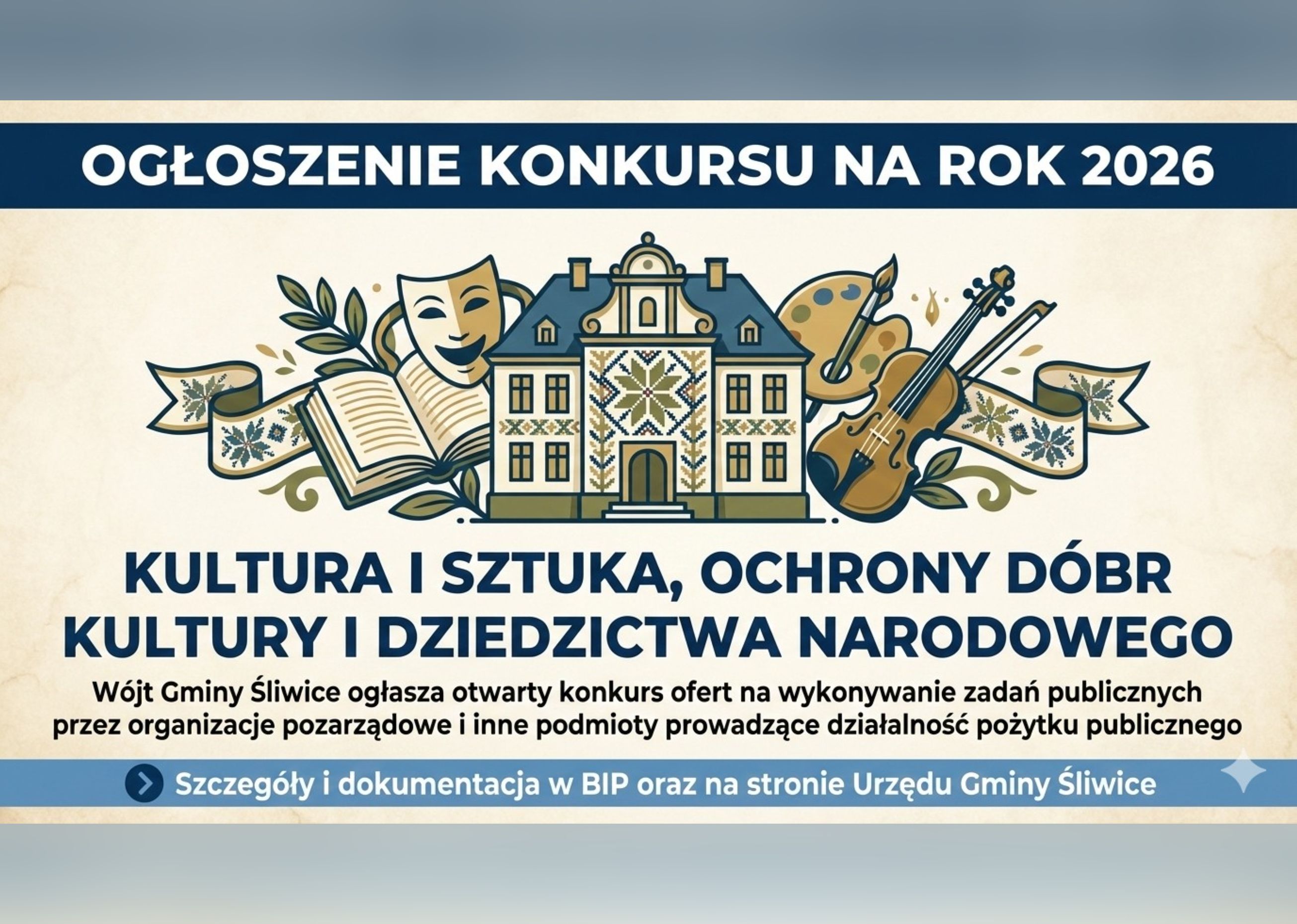 &nbsp;&bdquo;Kultura i&nbsp; sztuka, ochrony d&oacute;br kultury i dziedzictwa narodowego&rdquo;