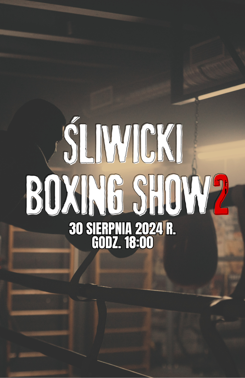grafika z napisem śliwicki boxing show